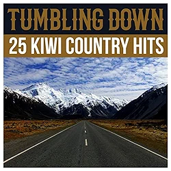 Tumbling Down - 25 Kiwi Country Hits